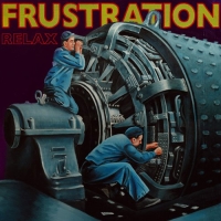 Frustration - Relax (2010)