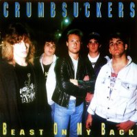 Crumbsuckers - Beast on My Back (B.O.M.B.) (1988)  Lossless