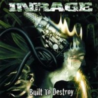 Inrage - Built To Destroy (2002)