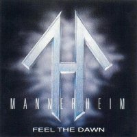 Mannerheim - Feel The Dawn (1994)