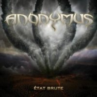 Anonymus - Etat Brute (2011)