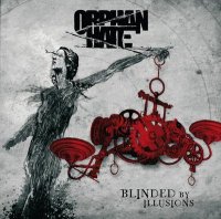 Orphan Hate - Blinded by Illusions (2009)