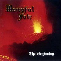 Mercyful Fate - The Beginning (Remastered 1997) (1987)