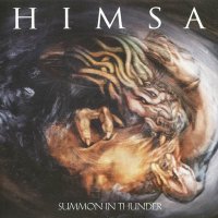 Himsa - Summon In Thunder (2007)