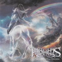 Knights Of Round - The Gateway To New Dimension (2010)