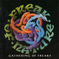Freak Of Nature - Gathering Of Freaks (1994)