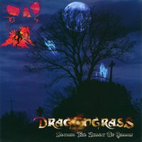 Dragongrass - Beyond The Valley Of Hinnom (2006)