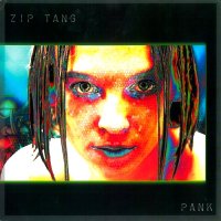 Zip Tang - Pank (2008)