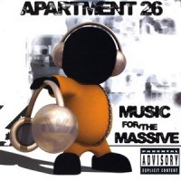 Apartment 26 - Music For The Massive (2004)