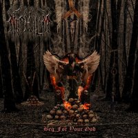 Nephilim - Beg For Your God (2015)