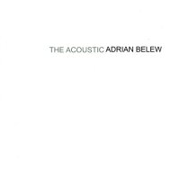 Adrian Belew - The Acoustic Adrian Belew (1993)