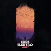 Code Elektro - Wolf (2016)