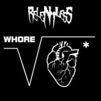 Relentless - Whore (2014)