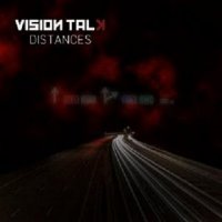 Vision Talk - Distances (2011)