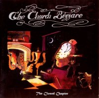 The Church Bizzare - The Closed Chapter (1996)