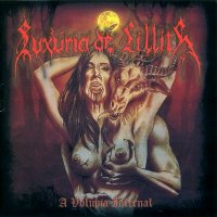 Luxúria de Lillith - A Volúpia Infernal (2005)