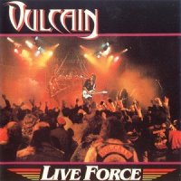 Vulcain - Live Force (1987)