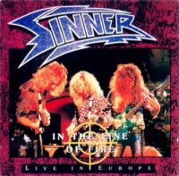 Sinner - In The Line Of Fire (Live In Europe) (1995)  Lossless