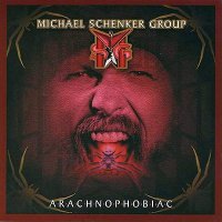 MSG (Michael Schenker Group) - Arachnophobiac (2003)