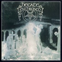 Hecate Enthroned - The Slaughter Of Innocence, A Requiem For The Mighty (1997)  Lossless