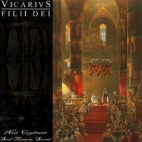 Vicarivs Filii Dei - Non Cogitant Sed Tamen Sunt (2014)