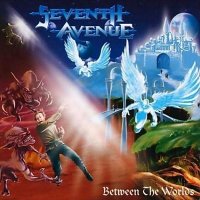 Seventh Avenue - Between The Worlds (2003)  Lossless