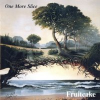 Fruitcake - One More Slice (1997)