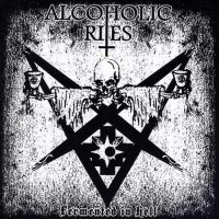 Alcoholic Rites - Fermented In Hell (2013)