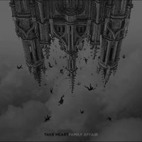 Take Heart - Family Affair (2016)