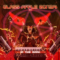 Glass Apple Bonzai - In The Dark (2CD) (2016)