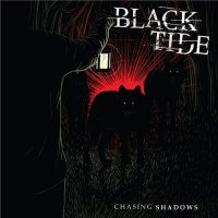 Black Tide - Chasing Shadows (2015)