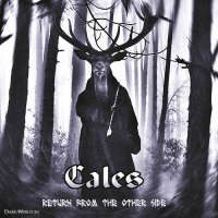 Cales - Return From The Other Side (2011)