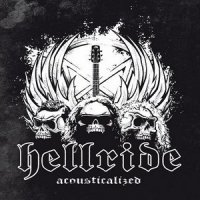 Hellride - Acousticalized (2013)