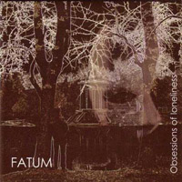 Fatum - Obsessions Of Loneliness (2004)