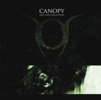 Canopy - Will and Perception (2009)