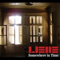 Liebe - Somewhere In Time (2012)