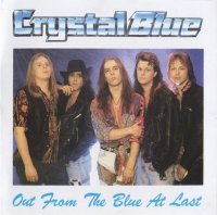 Crystal Blue - Out From The Blue At Last (1993)