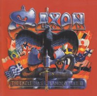 Saxon - The Eagle Has Landed Part II (1996)  Lossless