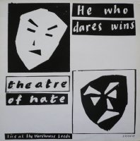 Theatre Of Hate - He Who Dares Wins (Live At The Warehouse Leeds) (1981)