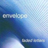 Envelope - Faded Letters (2003)