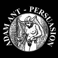 Adam Ant - Persuasion (1993)