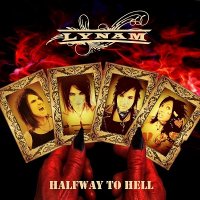 Lynam - Halfway To Hell (2013)