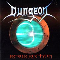 Dungeon - Resurrection (1999)