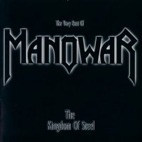 Manowar - The Kingdom Of Steel (Compilation) (1998)