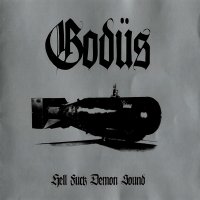 Godus - Hell Fuck Demon Sound (2004)