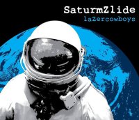 Saturmzlide - Lazercowboys (2014)