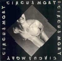 Circus Mort - Circus Mort (1981)