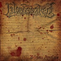 Bloodsoaked - Religious Apocalypse (2014)