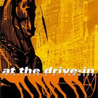 At The Drive-In - Relationship Of Command (2000)