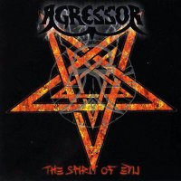 Agressor - The Spirit Of Evil (2001)